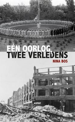 Eén oorlog, Twee verledens (Paperback)
