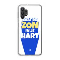 Laat de zon in je hart: Samsung Galaxy A32 5G Transparant Hoesje