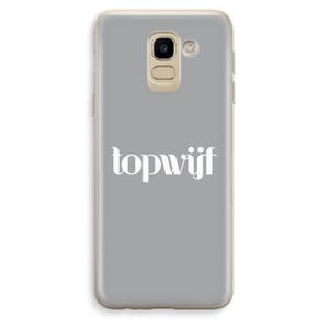 Topwijf Grijs Wit: Samsung Galaxy J6 (2018) Transparant Hoesje