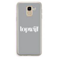 Topwijf Grijs Wit: Samsung Galaxy J6 (2018) Transparant Hoesje