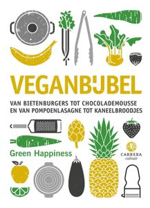 Veganbijbel - The Green Happiness - ebook