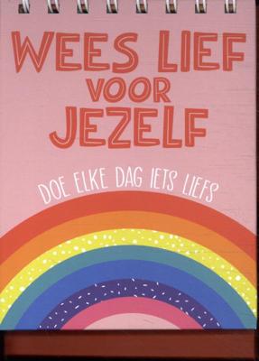 Happy Books - Wees lief voor jezelf (Hardback)