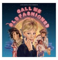 Various Artists - Call Me Old Fashioned LP