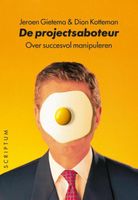 De projectsaboteur - Dion Kotteman, Jeroen Gietema - ebook - thumbnail