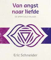 Van angst naar liefde (Paperback)