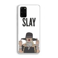 Slay All Day: Samsung Galaxy S20 Plus Transparant Hoesje