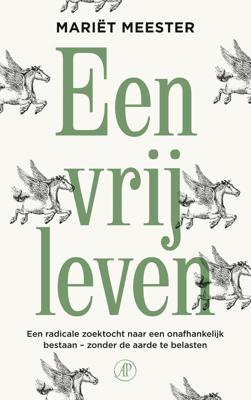 Een vrij leven (Paperback)