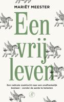 Een vrij leven (Paperback)