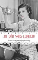 Ja, dát was lekker! (Hardback)