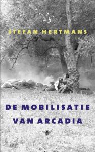 De mobilisatie van Arcadia (Paperback)