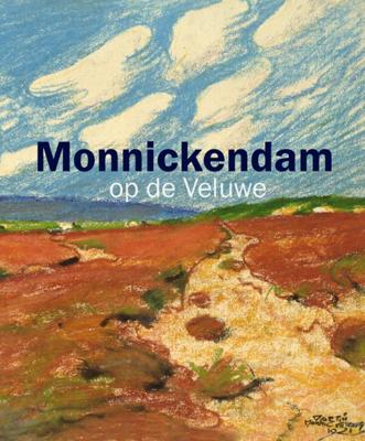 Monnickendam op de Veluwe (Hardback)