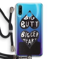 Big butt bigger heart: Huawei P30 Lite Transparant Hoesje met koord