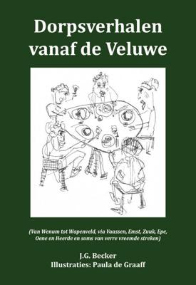 Dorpsverhalen vanaf de Veluwe (Paperback)