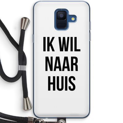 Ik wil naar huis: Samsung Galaxy A6 (2018) Transparant Hoesje met koord