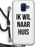 Ik wil naar huis: Samsung Galaxy A6 (2018) Transparant Hoesje met koord