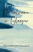 De walvissen in Glasgow (Paperback)
