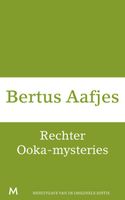 Rechter Ooka-mysteries - Bertus Aafjes - ebook