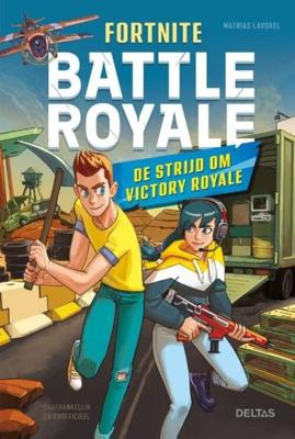 Fortnite Battle Royale - De Strijd Om Victory Royale