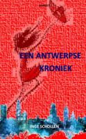 Een Antwerpse Kroniek (Paperback)