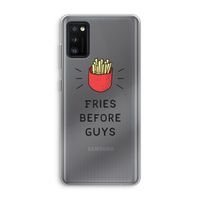 Fries before guys: Samsung Galaxy A41 Transparant Hoesje