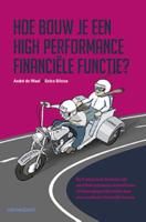 Hoe bouw je een high performance financiële functie? (Hardback)