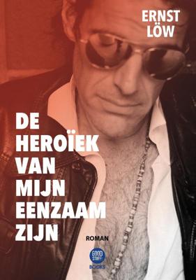 De Heroïek van mijn Eenzaam zijn (Paperback)