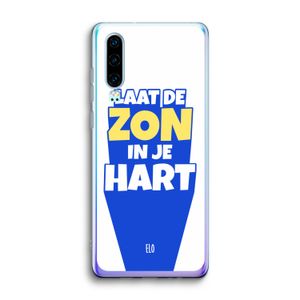 Laat de zon in je hart: Huawei P30 Transparant Hoesje
