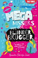 Megamissers van een Blunderbrugger (Hardback)