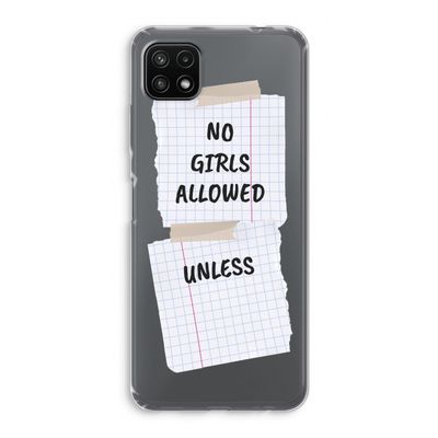 No Girls Allowed Unless: Samsung Galaxy A22 5G Transparant Hoesje
