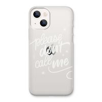 Don't call: iPhone 13 Transparant Hoesje