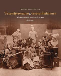 Penseelprinsessen & broodschilderessen (Paperback)