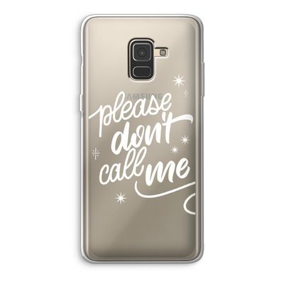 Don't call: Samsung Galaxy A8 (2018) Transparant Hoesje