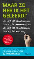 Maar zo heb ik het geleerd! (Paperback)