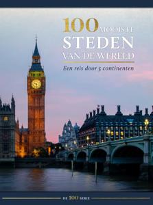 100 mooiste steden van de wereld (Hardback)
