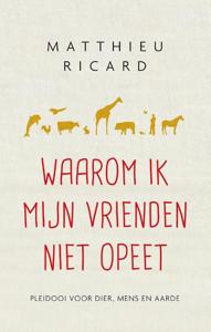 Waarom ik mijn vrienden niet opeet (Paperback)