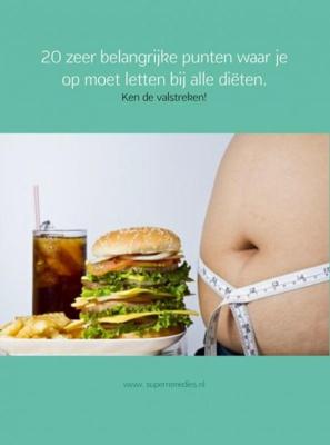20 zeer belangrijke punten waar je op moet letten bij alle diëten - - ebook