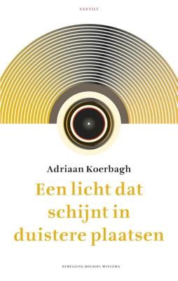 Een licht dat schijnt in duistere plaatsen (Paperback)