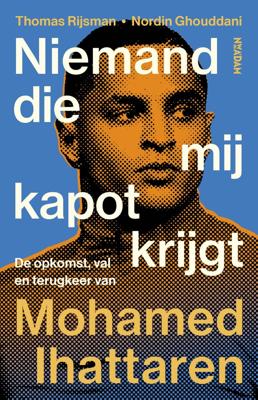 Niemand die mij kapot krijgt (Paperback)