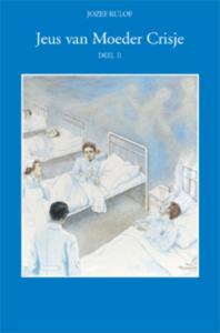 Jeus van moeder Crisje (Hardback)