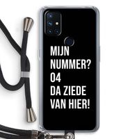 Da ziede van hier - Zwart: OnePlus Nord N10 5G Transparant Hoesje met koord