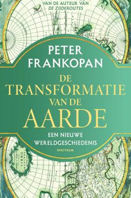 De transformatie van de aarde (Hardback)