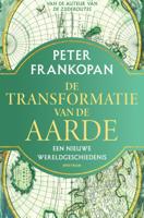 De transformatie van de aarde (Hardback)
