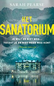 Het sanatorium - Sarah Pearse - ebook