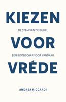 Kiezen voor vrede - Andrea Riccardi - ebook