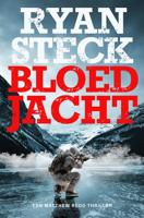 Bloedjacht - Ryan Steck - ebook