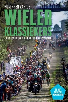Koningen van de wielerklassiekers (Paperback)