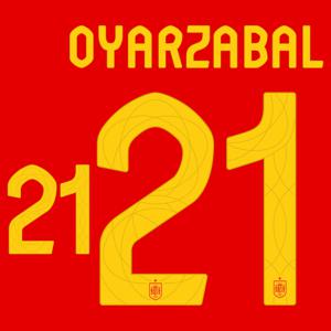 Oyarzabal 21 (Officiële Spanje Bedrukking 2024-2025)