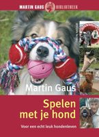 Spelen met je hond - Martin Gaus - ebook