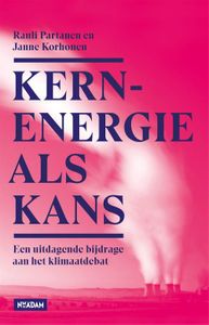 Kernenergie als kans - Rauli Partanen, Janne Korhonen - ebook