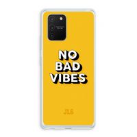 No Bad Vibes: Samsung Galaxy S10 Lite Transparant Hoesje